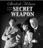 Шерлок Холмс и секретное оружие