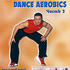 Dance Aerobics. Часть 2
